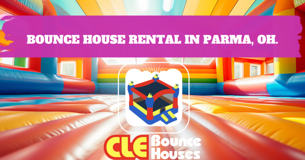 Bounce House Rental In Parma, OH - CLE Bounce Houses